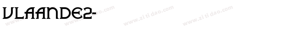 VLAANDE2字体转换