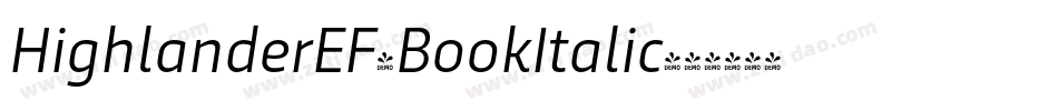 HighlanderEF-BookItalic字体转换