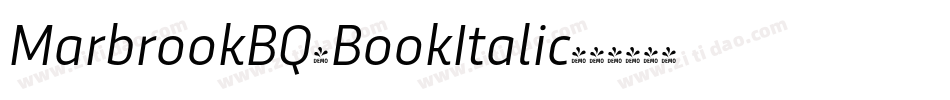 MarbrookBQ-BookItalic字体转换