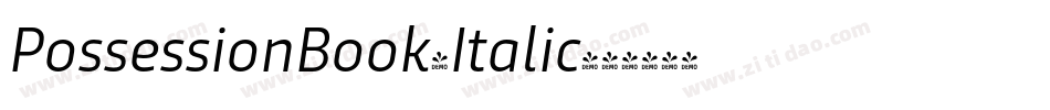 PossessionBook-Italic字体转换 PossessionBook-Italic字体转换