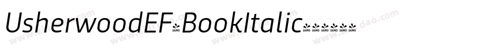 UsherwoodEF-BookItalic字体转换