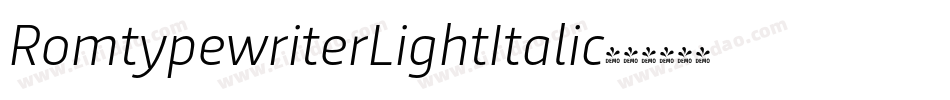 RomtypewriterLightItalic字体转换