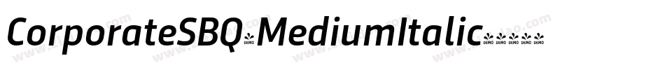CorporateSBQ-MediumItalic字体转换