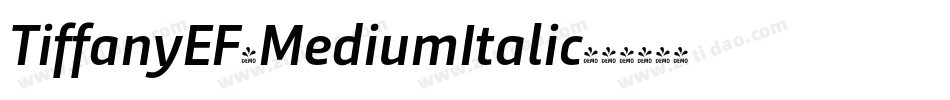 TiffanyEF-MediumItalic字体转换