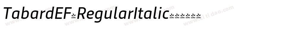 TabardEF-RegularItalic字体转换