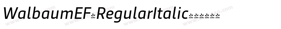 WalbaumEF-RegularItalic字体转换
