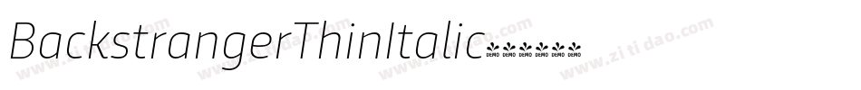 BackstrangerThinItalic字体转换