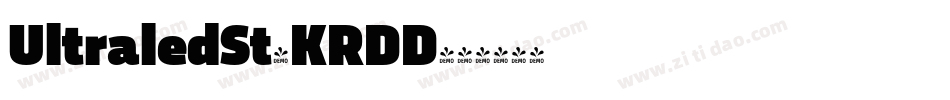 UltraledSt-KRDD字体转换 UltraledSt-KRDD字体转换