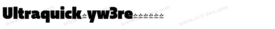 Ultraquick-yw3re字体转换