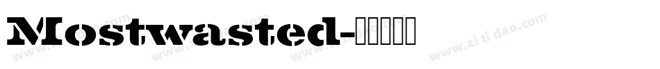Mostwasted字体转换