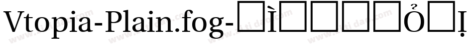 Vtopia-Plain.fog字体转换