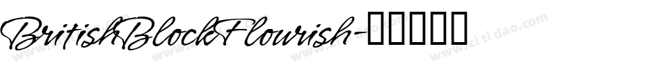 BritishBlockFlourish字体转换