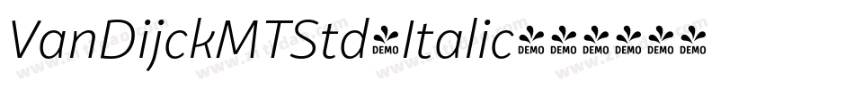 VanDijckMTStd-Italic字体转换