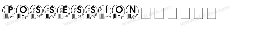 Possession字体转换