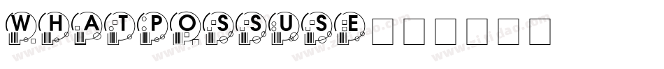 WhatPossUse字体转换