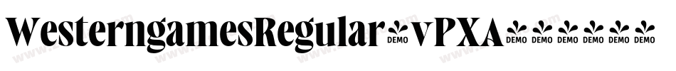 WesterngamesRegular-vPXA字体转换