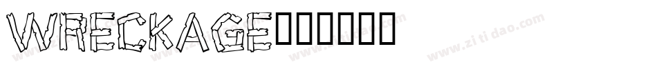 WRECKAGE字体转换