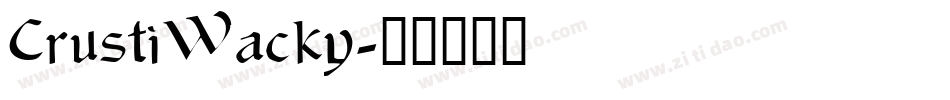 CrustiWacky字体转换