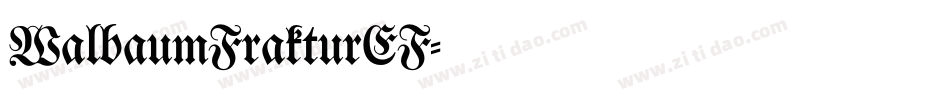 WalbaumFrakturEF字体转换