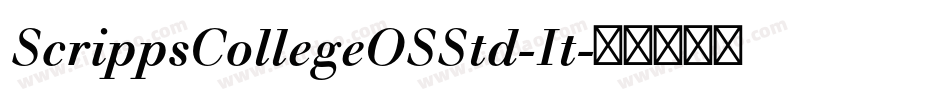 ScrippsCollegeOSStd-It字体转换