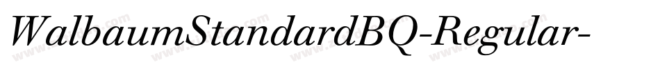 WalbaumStandardBQ-Regular字体转换