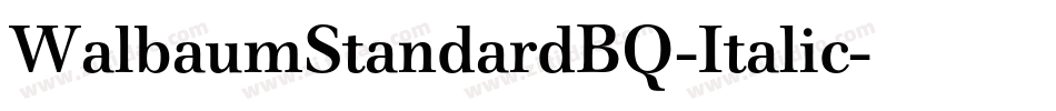 WalbaumStandardBQ-Italic字体转换