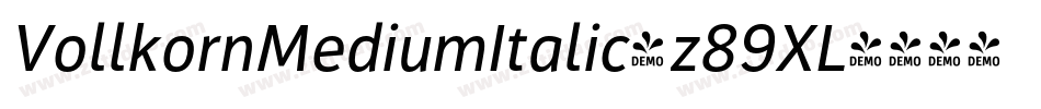 VollkornMediumItalic-z89XL字体转换