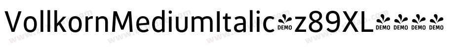 VollkornMediumItalic-z89XL字体转换