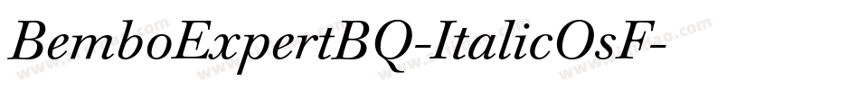 BemboExpertBQ-ItalicOsF字体转换