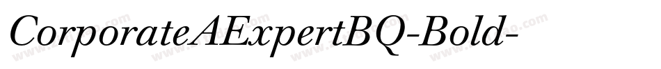 CorporateAExpertBQ-Bold字体转换