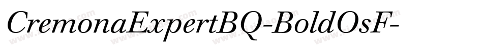 CremonaExpertBQ-BoldOsF字体转换