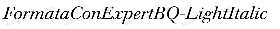 FormataConExpertBQ-LightItalic字体转换