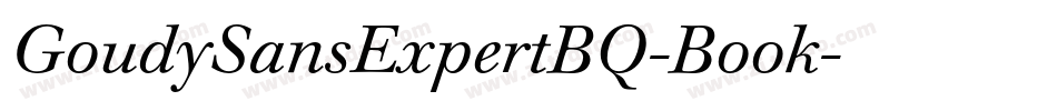 GoudySansExpertBQ-Book字体转换