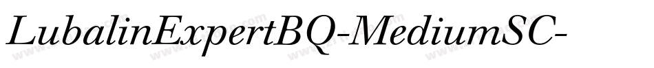 LubalinExpertBQ-MediumSC字体转换