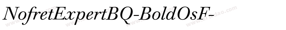 NofretExpertBQ-BoldOsF字体转换