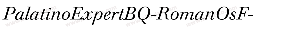 PalatinoExpertBQ-RomanOsF字体转换