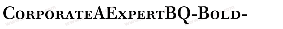 CorporateAExpertBQ-Bold字体转换