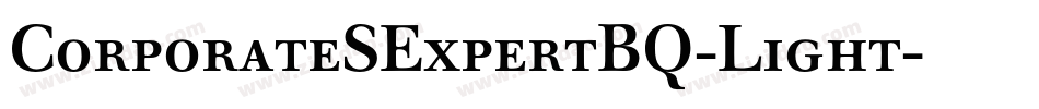 CorporateSExpertBQ-Light字体转换