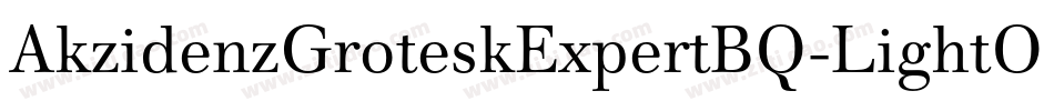 AkzidenzGroteskExpertBQ-LightOsF字体转换