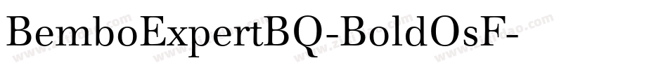 BemboExpertBQ-BoldOsF字体转换