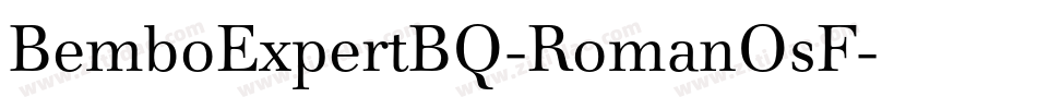 BemboExpertBQ-RomanOsF字体转换