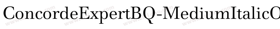 ConcordeExpertBQ-MediumItalicOsF字体转换