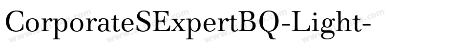 CorporateSExpertBQ-Light字体转换