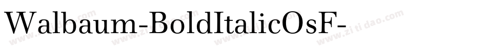 Walbaum-BoldItalicOsF字体转换