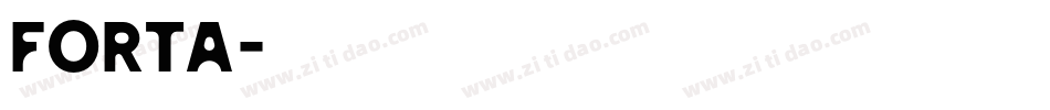 Forta字体转换