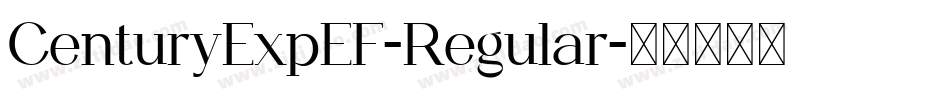 CenturyExpEF-Regular字体转换