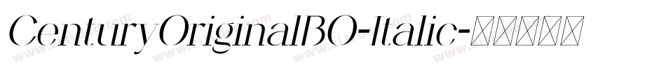 CenturyOriginalBQ-Italic字体转换