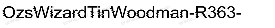 OzsWizardTinWoodman-R363字体转换