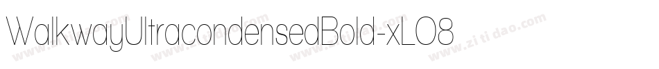 WalkwayUltracondensedBold-xLO8字体转换