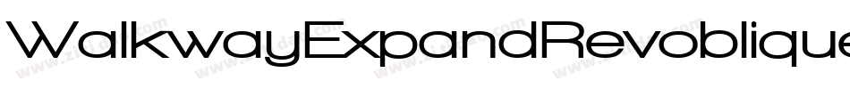 WalkwayExpandRevoblique-yLZq字体转换